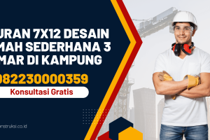 Ukuran 7×12 Desain Rumah Sederhana 3 Kamar di Kampung