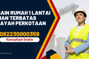 Desain Rumah 1 Lantai Lahan Terbatas Wilayah Perkotaan