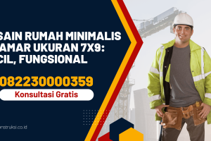 Desain Rumah Minimalis 3 Kamar Ukuran 7×9: Kecil, Fungsional