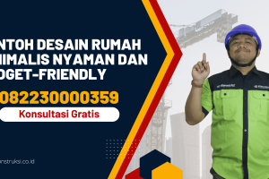 Contoh Desain Rumah Minimalis Nyaman dan Budget-Friendly