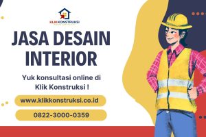 Jasa Desain Interior Untuk Yang Mau Merubah Suasana Rumah