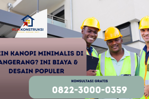 Bikin Kanopi Minimalis di Tangerang? Ini Biaya & Desain Populer