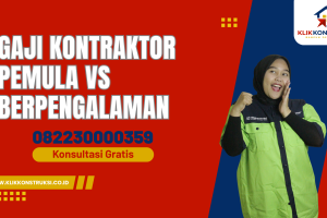 Gaji Kontraktor Pemula vs Berpengalaman