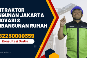 Kontraktor Bangunan Jakarta Renovasi & Pembangunan Rumah