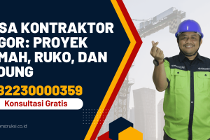 Jasa Kontraktor Bogor: Proyek Rumah, Ruko, dan Gedung