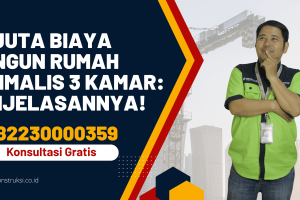 50 Juta Biaya Bangun Rumah Minimalis 3 Kamar: Penjelasannya!
