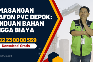 Pemasangan Plafon PVC Depok: Panduan Bahan hingga Biaya