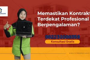 Memastikan Kontraktor Terdekat Profesional Berpengalaman?