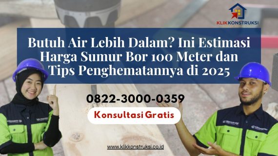 Butuh Air Lebih Dalam? Ini Estimasi Harga Sumur Bor 100 Meter dan Tips Penghematannya di 2025
