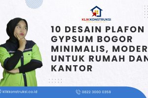 10 Desain Plafon Gypsum Bogor Minimalis, Modern untuk Rumah dan Kantor