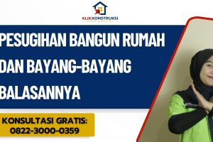 Pesugihan Bangun Rumah dan Bayang-Bayang Balasannya