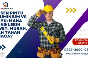 Kusen Pintu Aluminium vs Kayu: Mana yang Lebih Awet, Murah, dan Tahan Cuaca?