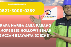 Berapa Harga Jasa Pasang Kanopi Besi Hollow? Simak Rincian Biayanya di Sini!