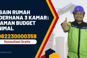 Desain Rumah Sederhana 3 Kamar: Nyaman Budget Minimal