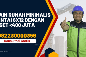 Desain Rumah Minimalis 2 Lantai 6×12 dan Biayanya <400 Juta