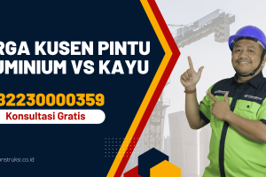 Harga Kusen Pintu Aluminium vs Kayu