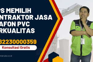 Tips Memilih Kontraktor Jasa Plafon PVC Berkualitas