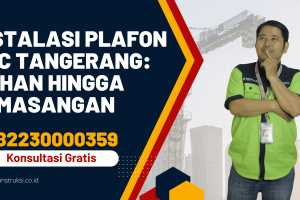 Instalasi Plafon PVC Tangerang: Bahan hingga Pemasangan