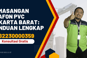 Pemasangan Plafon PVC Jakarta Barat: Panduan Lengkap