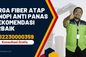 Harga Fiber Atap Kanopi Anti Panas + Rekomendasi Terbaik
