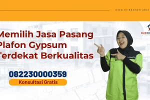 Memilih Jasa Pasang Plafon Gypsum Terdekat Berkualitas