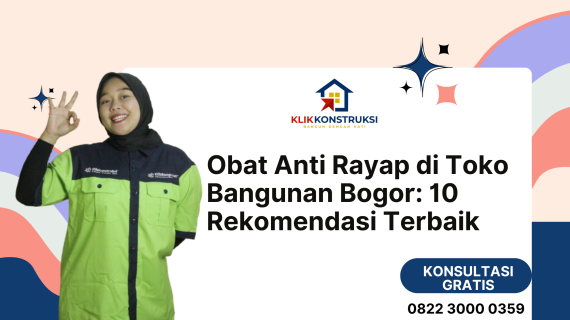 Obat Anti Rayap di Toko Bangunan Bogor: 10 Rekomendasi Terbaik