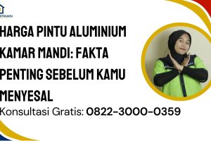 Harga Pintu Aluminium Kamar Mandi: Fakta Penting Sebelum Kamu Menyesal