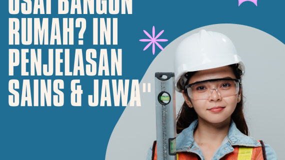 “Rezeki Macet Usai Bangun Rumah? Ini Penjelasan Sains & Jawa”