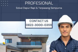 Jasa Pasang Kitchen Set Profesional – Solusi Dapur Rapi & Terpasang Sempurna