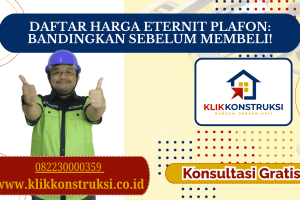 Daftar Harga Eternit Plafon: Bandingkan Sebelum Membeli!