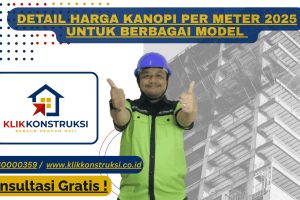 Detail Harga Kanopi per Meter 2025 untuk Berbagai Model