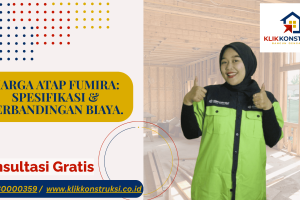 Harga Atap Fumira: Spesifikasi & Perbandingan Biaya.