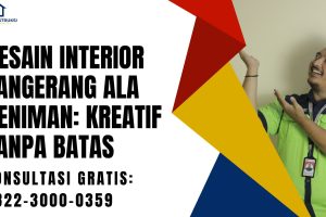 Desain Interior Tangerang Ala Seniman: Kreatif Tanpa Batas