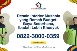 Desain Interior Mushola yang Ramah Budget: Gaya Sederhana, Ibadah Lebih Khusyuk