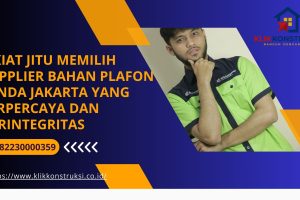 7 Kiat Jitu Memilih Supplier Bahan Plafon Tenda Jakarta yang Terpercaya dan Berintegritas