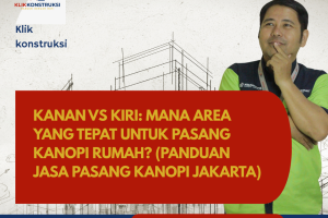 Kanan vs Kiri: Mana Area yang Tepat untuk Pasang Kanopi Rumah? (Panduan Jasa Pasang Kanopi Jakarta)