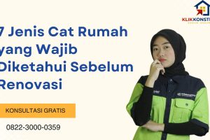 Jenis Cat Rumah yang Wajib Diketahui Sebelum Renovasi Rumah